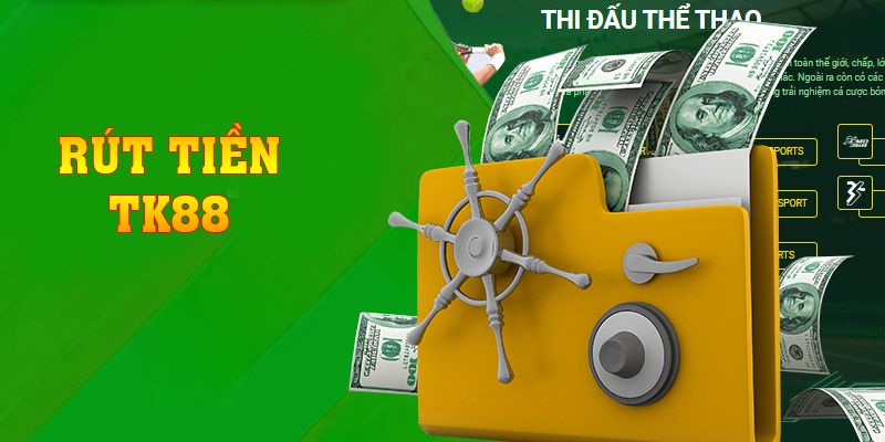 Điểm lưu ý quan trọng khi thực hiện rút tiền tại nhà cái Tk88